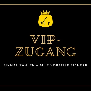 VIP Zugang